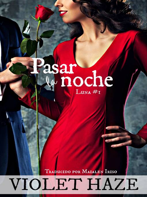 Title details for Pasar la noche by Violet Haze - Available